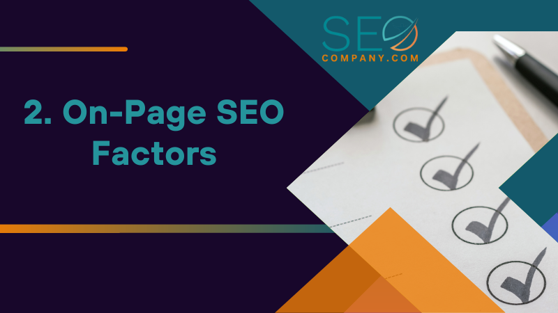 SEO Audit Checklist 2. On Page SEO Factors