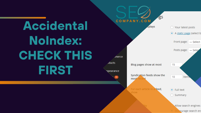 Accidental NoIndex An Unexpected Culprit CHECK THIS FIRST when you have Google Ranking Dropped