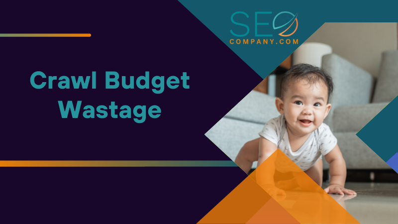 Crawl Budget Wastage