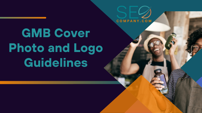 GMB Cover Photo and Logo Guidelines