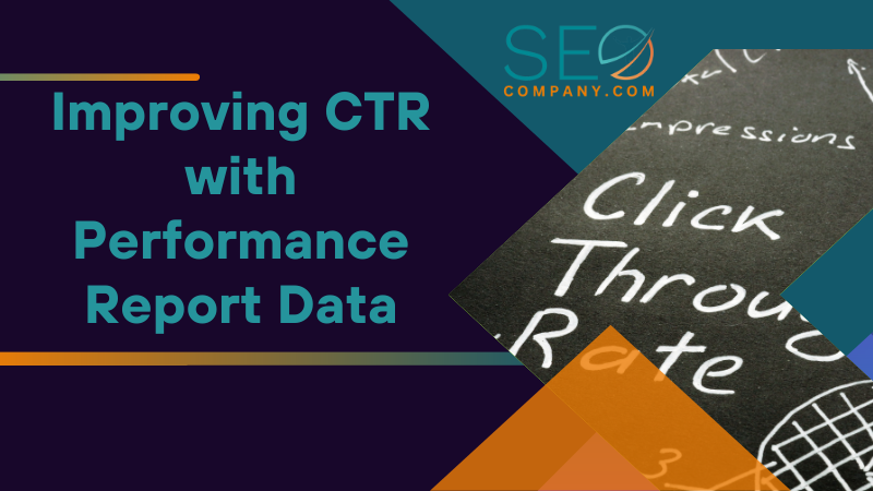 Improving CTR with Performance Report Data