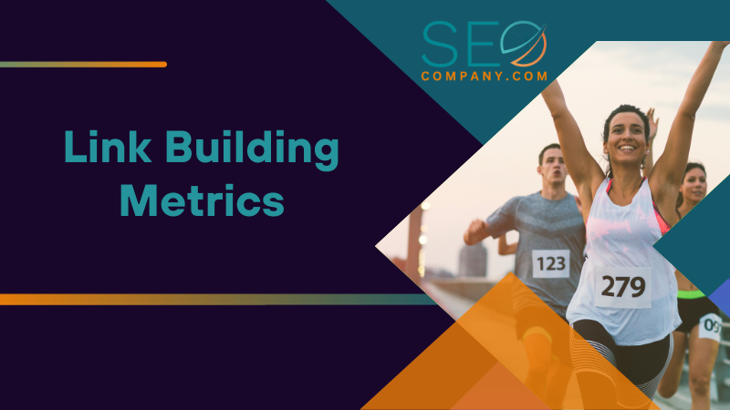 Link Building Metrics