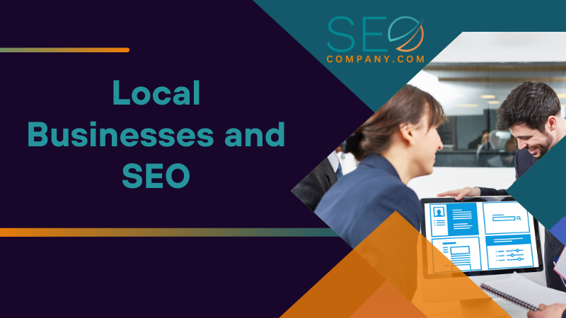 Local Businesses and SEO