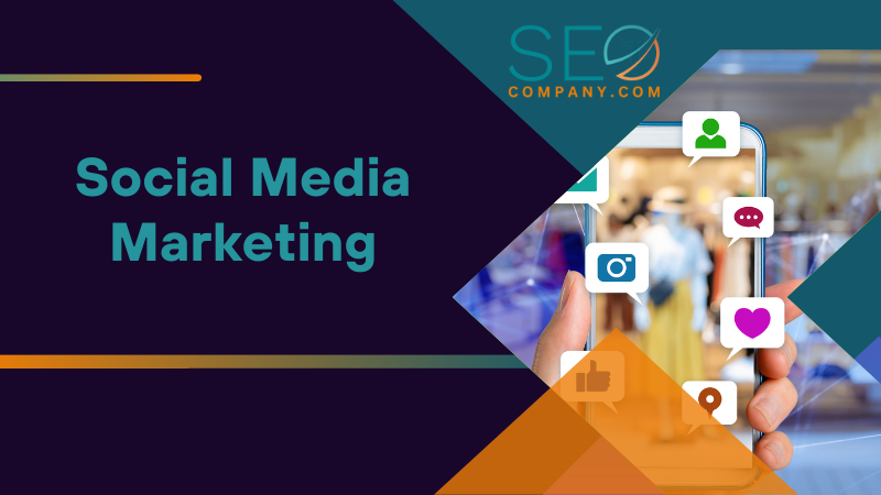 Social Media Marketing