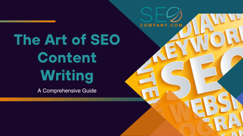The Art of SEO Content Writing A Comprehensive Guide