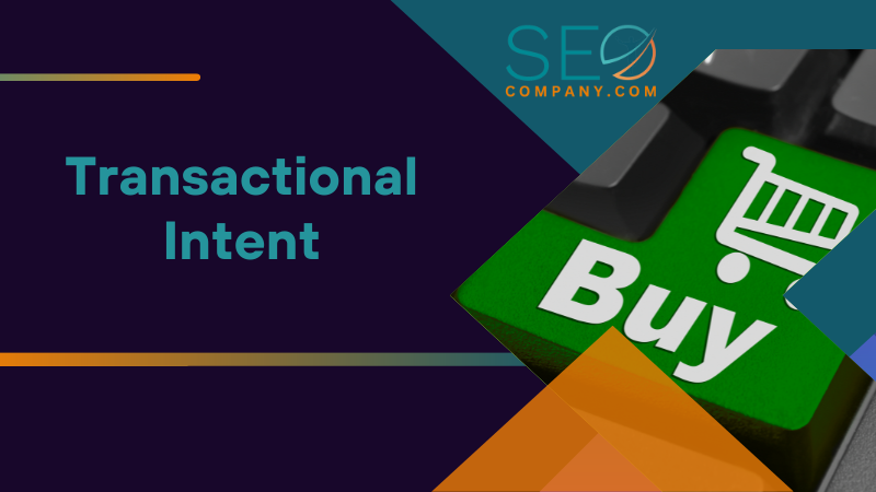 Transactional Intent