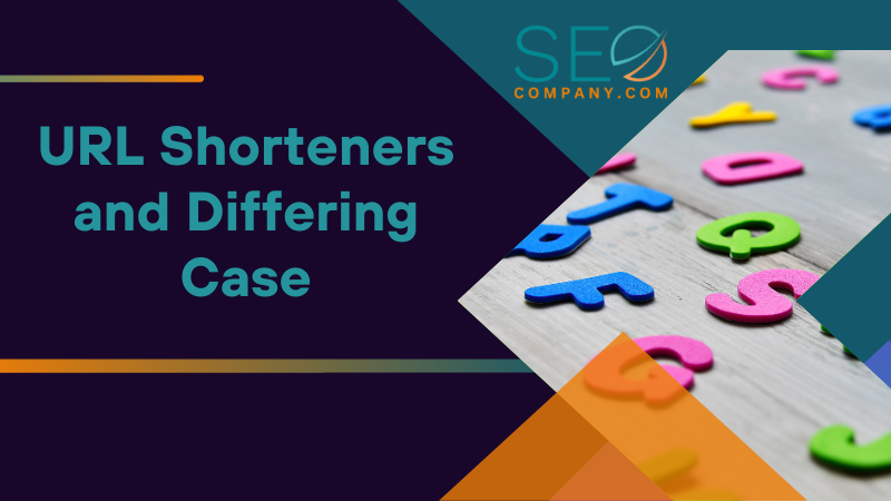 URL Shorteners and Differing Case