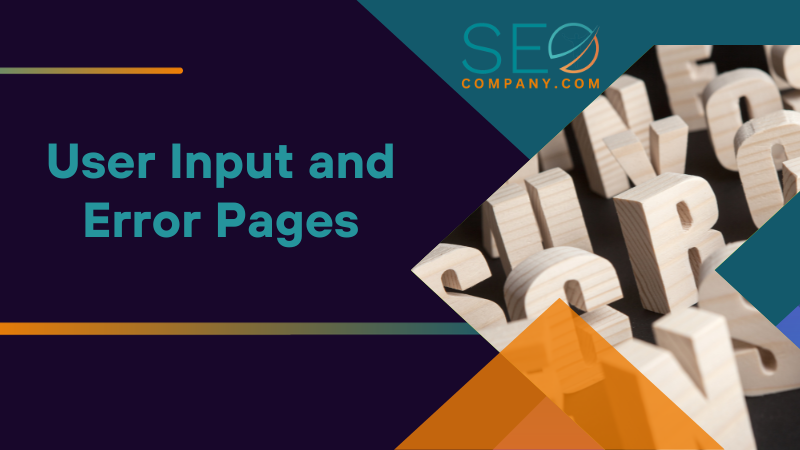 User Input and Error Pages